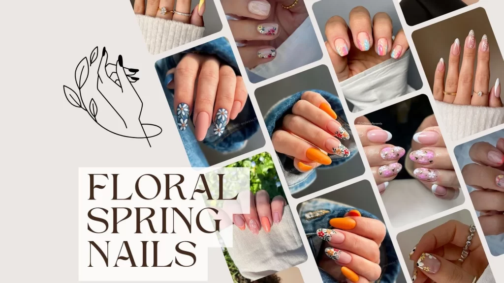 floral spring nails, nails ideas for spring, spring nail , nails idea for spring , spring design for nails